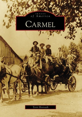 Carmel by Horvath, Terri