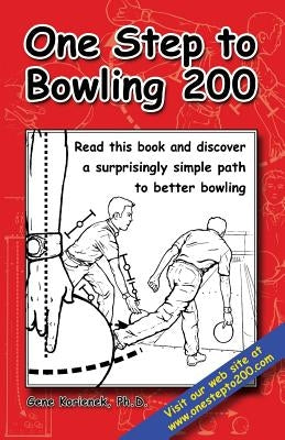 One Step to Bowling 200 by Korienek, Gene