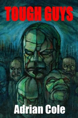 Tough Guys by Sutton, David a.