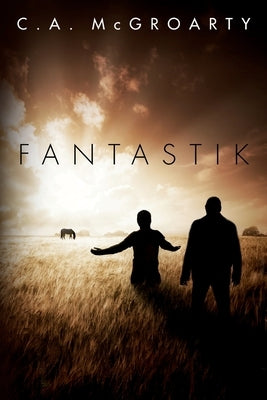 Fantastik by McGroarty, C. a.