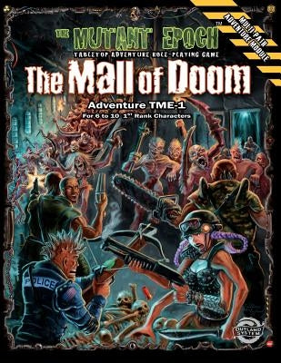 The Mall of Doom: Adventure TME-1 by McAusland, William