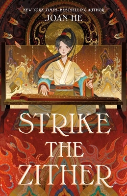 Strike the Zither by He, Joan