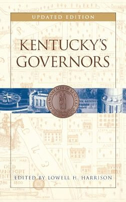 Kentucky's Governors by Harrison, Lowell H.