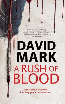A Rush of Blood by Mark, David