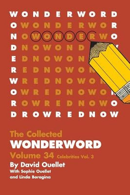 WonderWord Volume 34 by Ouellet, David