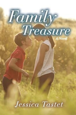 Family Treasure by Tastet, Jessica