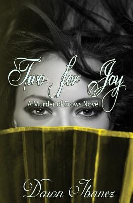 Two for Joy by Ibanez, Dawn