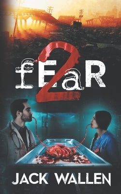 fEaR 2 by Wallen, Jack