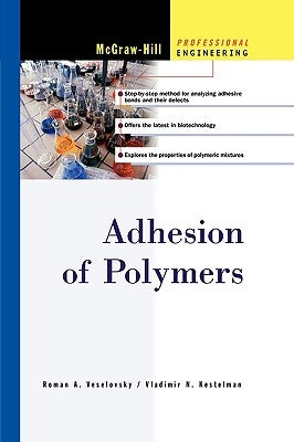 Adhesion of Polymers by Kestelman, Vladimir