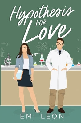 Hypothesis for Love by Leon, Emi