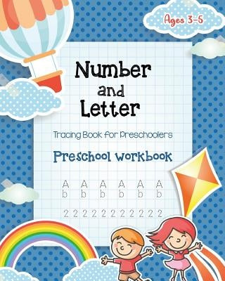 Number & Letter Tracing Book for Preschoolers: Alphabet Learning Preschool Workbooks for Kids Ages 3-5 - Sight Words and Pre K Kindergarten Workbook - by Millennium Kid Prints