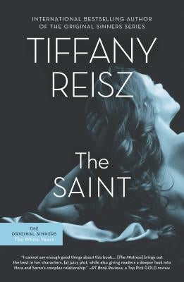 The Saint by Reisz, Tiffany