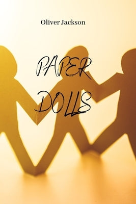 Paper Dolls by Jackson, Oliver