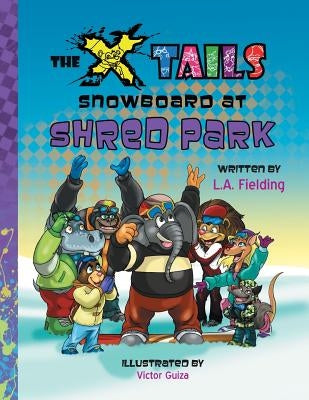 The X-tails Snowboard at Shred Park by Fielding, L. A.