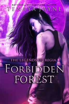 Forbidden Forest by Jayne, Tenaya