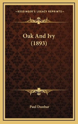 Oak And Ivy (1893) by Dunbar, Paul