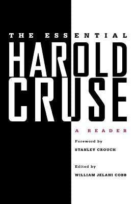 The Essential Harold Cruse: A Reader by Cruse, Harold