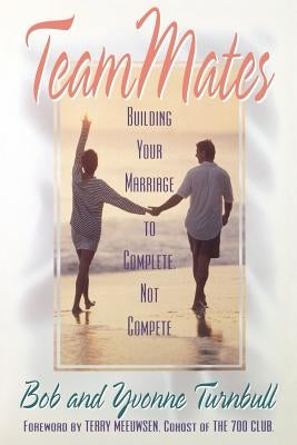 TeamMates by Turnbull, Bob