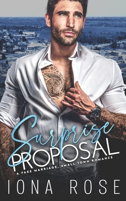 Surprise Proposal: A Fake Marriage, Small Town Romance by Urbaniak, Brittany