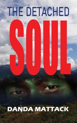 The Detached Soul by Mattack, Danda