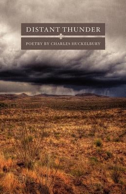 Distant Thunder by Huckelbury, Charles