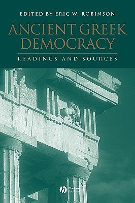 Ancient Greek Democracy by Robinson