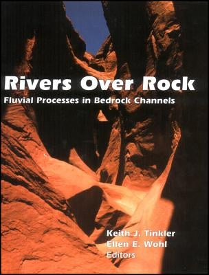 Rivers Over Rock by Tinkler, Keith J.