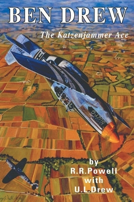 Ben Drew: The Katzenjammer Ace by Powell, R. R.