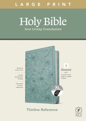 NLT Large Print Thinline Reference Bible, Filament Enabled Edition (Red Letter, Leatherlike, Floral/Teal, Indexed) by Tyndale