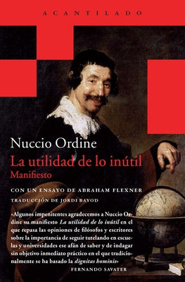 Utilidad de Lo Inútil, La by Ordine, Nuccio