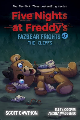 The Cliffs: An Afk Book (Five Nights at Freddy's: Fazbear Frights #7): Volume 7 by Cawthon, Scott