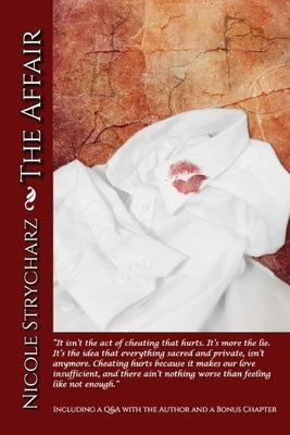 The Affair by Strycharz, Nicole