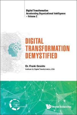 Digital Transformation Demystified by Frank Granito