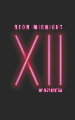 Neon Midnight by Bastida, Alby
