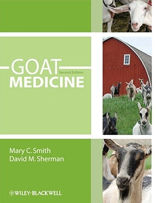 Goat Medicine by Smith, Mary C.