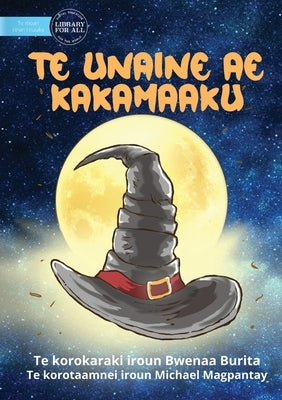 The Scary Old Lady - Te unaine ae kakamaaku (Te Kiribati) by Burita, Bwenaa