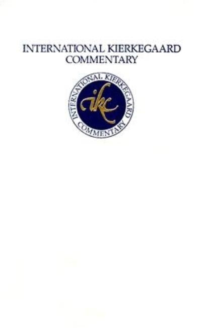 International Kierkegaard Commentary Volume 8: Concept of Anxiety by Perkins, Robert L.