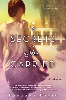The Secrets She Carried by Davis, Barbara