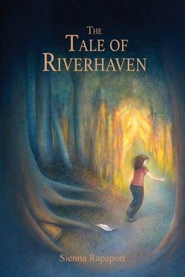 The Tale of Riverhaven by Rapaport, Sienna