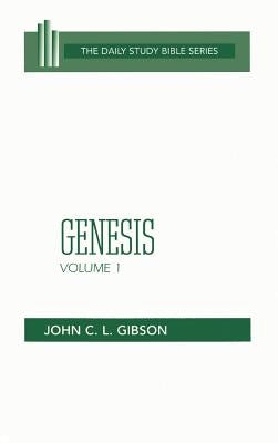 Genesis: Volume 1 by Gibson, John C. L.