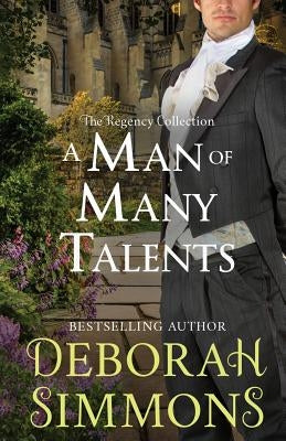 A Man of Many Talents by Simmons, Deborah