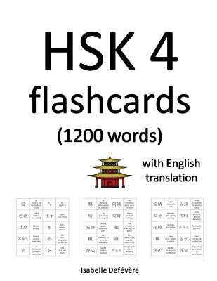 HSK 4 flashcards (1200 words) with English translation by Defevere, Isabelle