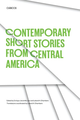 Contemporary Short Stories from Central America by Jaramillo Levi, Enrique