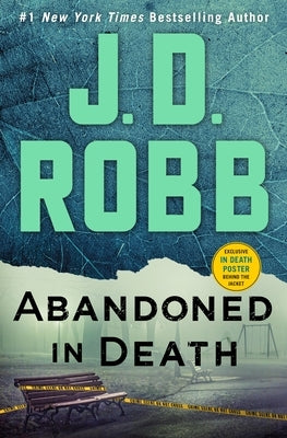 Abandoned in Death by Robb, J. D.