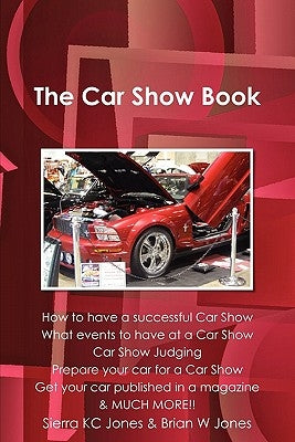 The Car Show Book by Jones, Brian