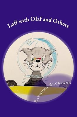 Laff with Olaf and Others by Buckland, Raymond