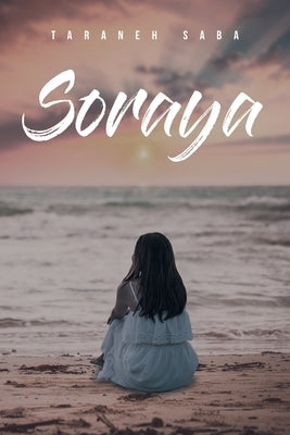 Soraya by Saba, Taraneh