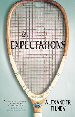 The Expectations by Tilney, Alexander