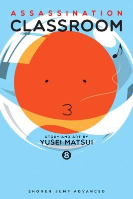 Assassination Classroom, Vol. 8, 8 by Matsui, Yusei