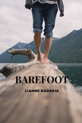 Barefoot by Kadakia, Lianne